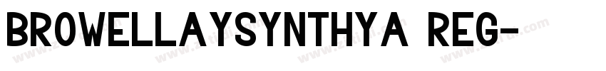 BrowellaySynthya Reg字体转换